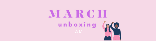 March Unboxing 2024 (AU)