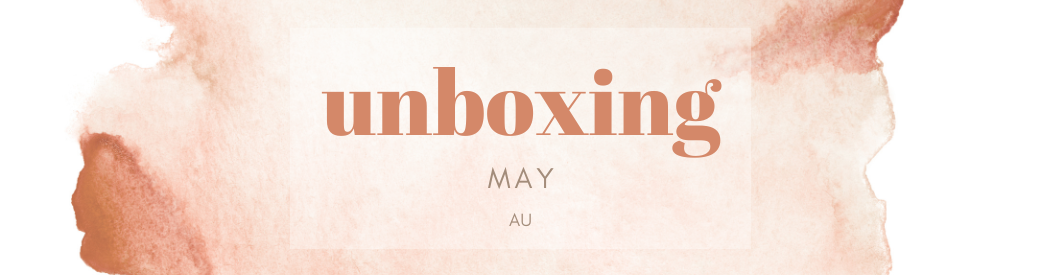 May 2023 Unboxing (AU)