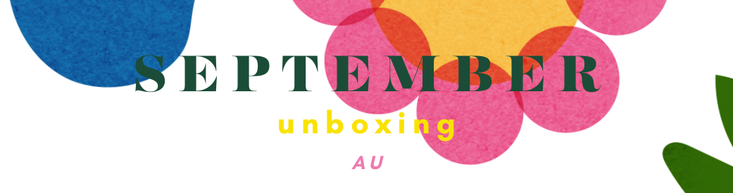September Unboxing 2023 (AU)