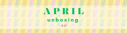 April 2024 Unboxing (AU)